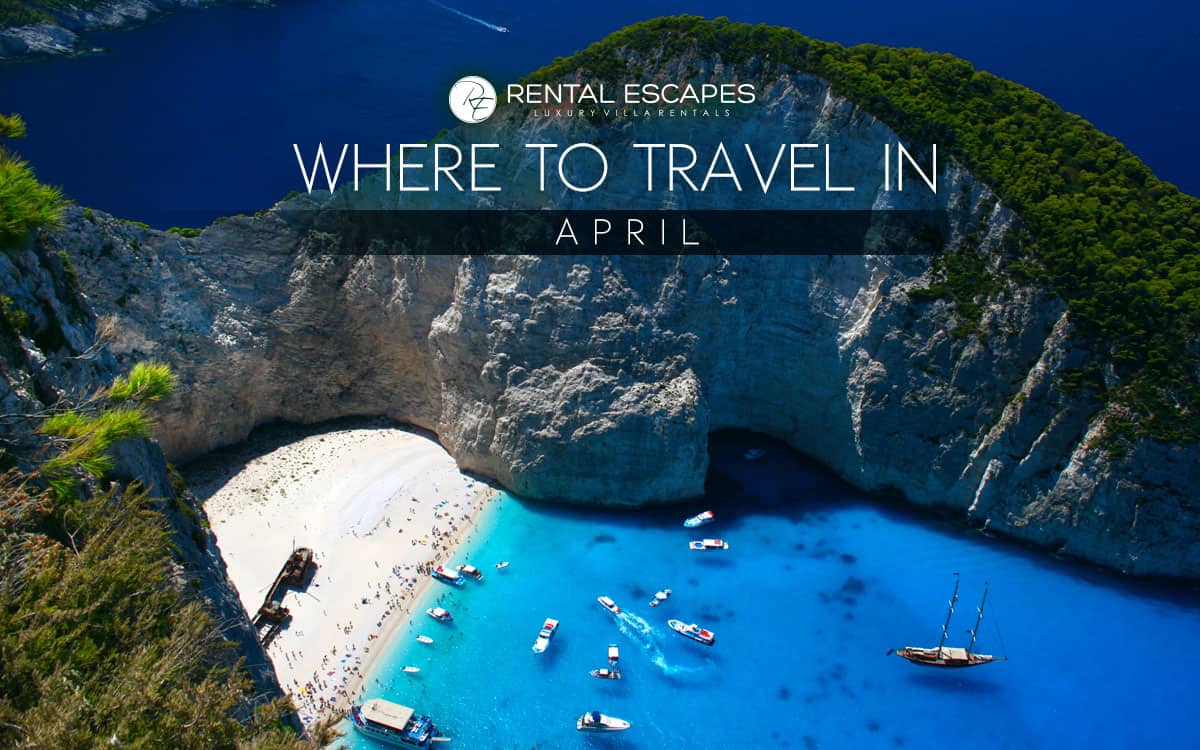 The Best Places to Travel in April