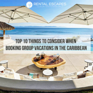 group vacations in the caribbean blog