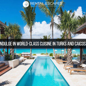 Turks and Caicos Vacation