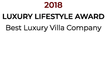 2018 Luxury Lifestyle Award Best Luxury Villa Company 