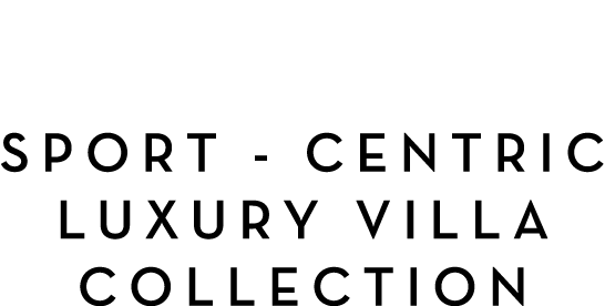  Sport Centric Luxury Villa Collection